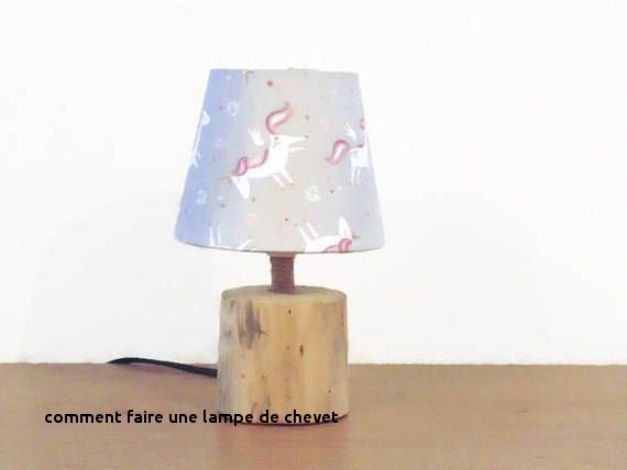 Comment fabriquer lampe de chevet